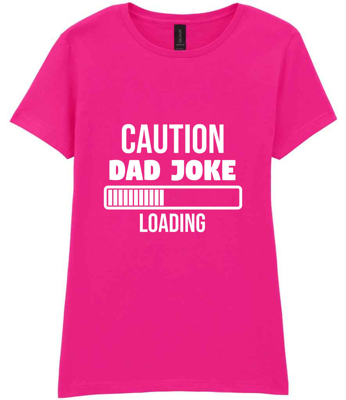 Caution Dad Joke Loading t-shirt in azalea