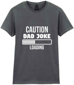 Caution Dad Joke Loading t-shirt in charcoal