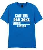 Caution Dad Joke Loading t-shirt in royal blue