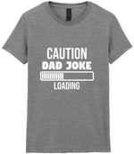 Caution Dad Joke Loading t-shirt in sport grey