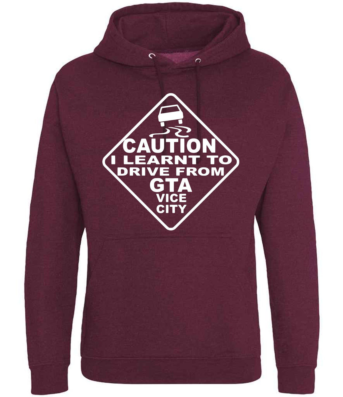 Caution I Learnt to Drive From Gta Vice City – Unisex Hoodie in Burgundy Smoke