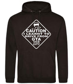 Caution I Learnt to Drive From Gta Vice City hoodie in jet black