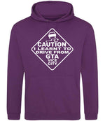 Caution I Learnt to Drive From Gta Vice City hoodie in magenta magic