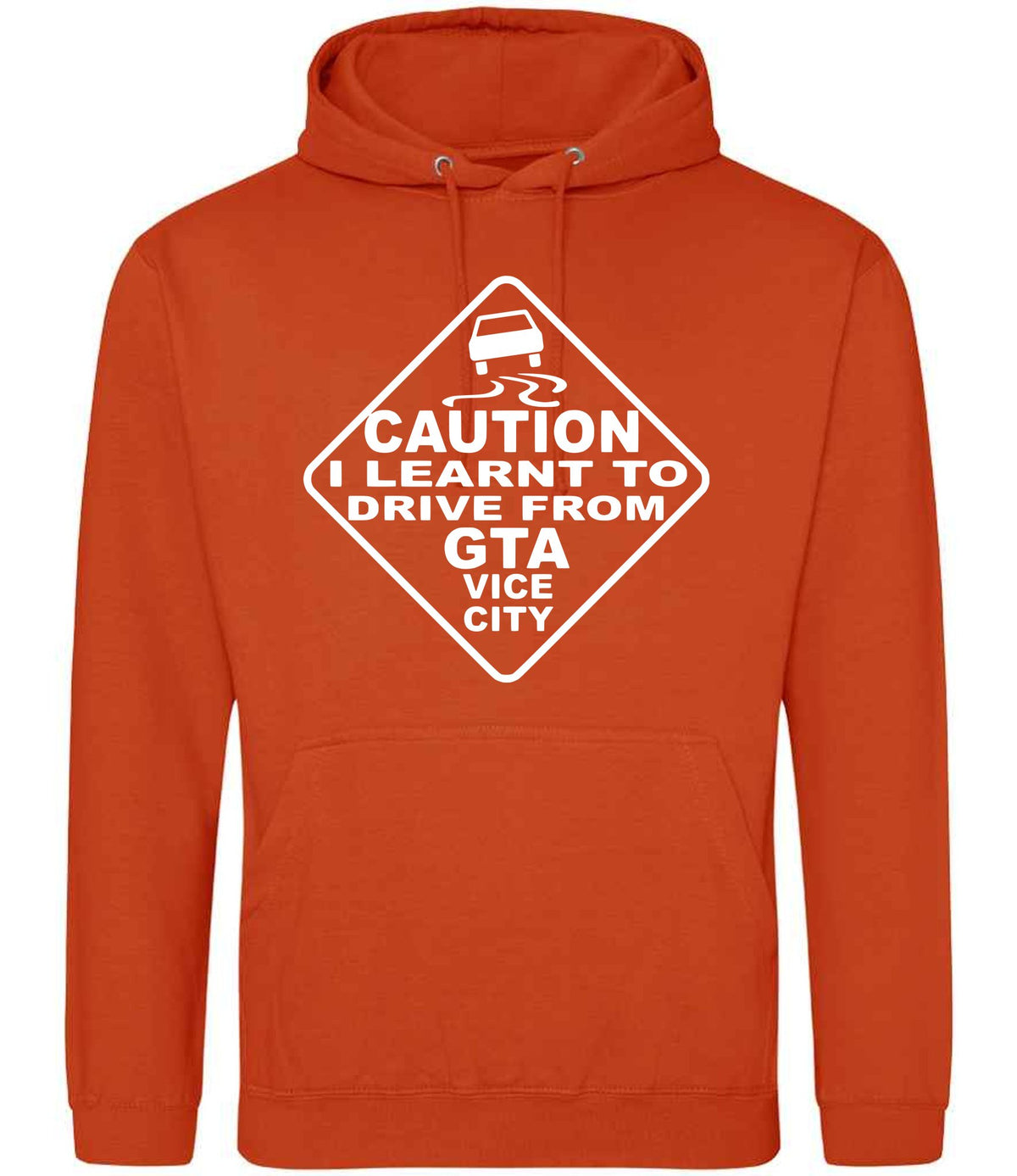 Caution I Learnt to Drive From Gta Vice City – Unisex Hoodie in Sunset Orange