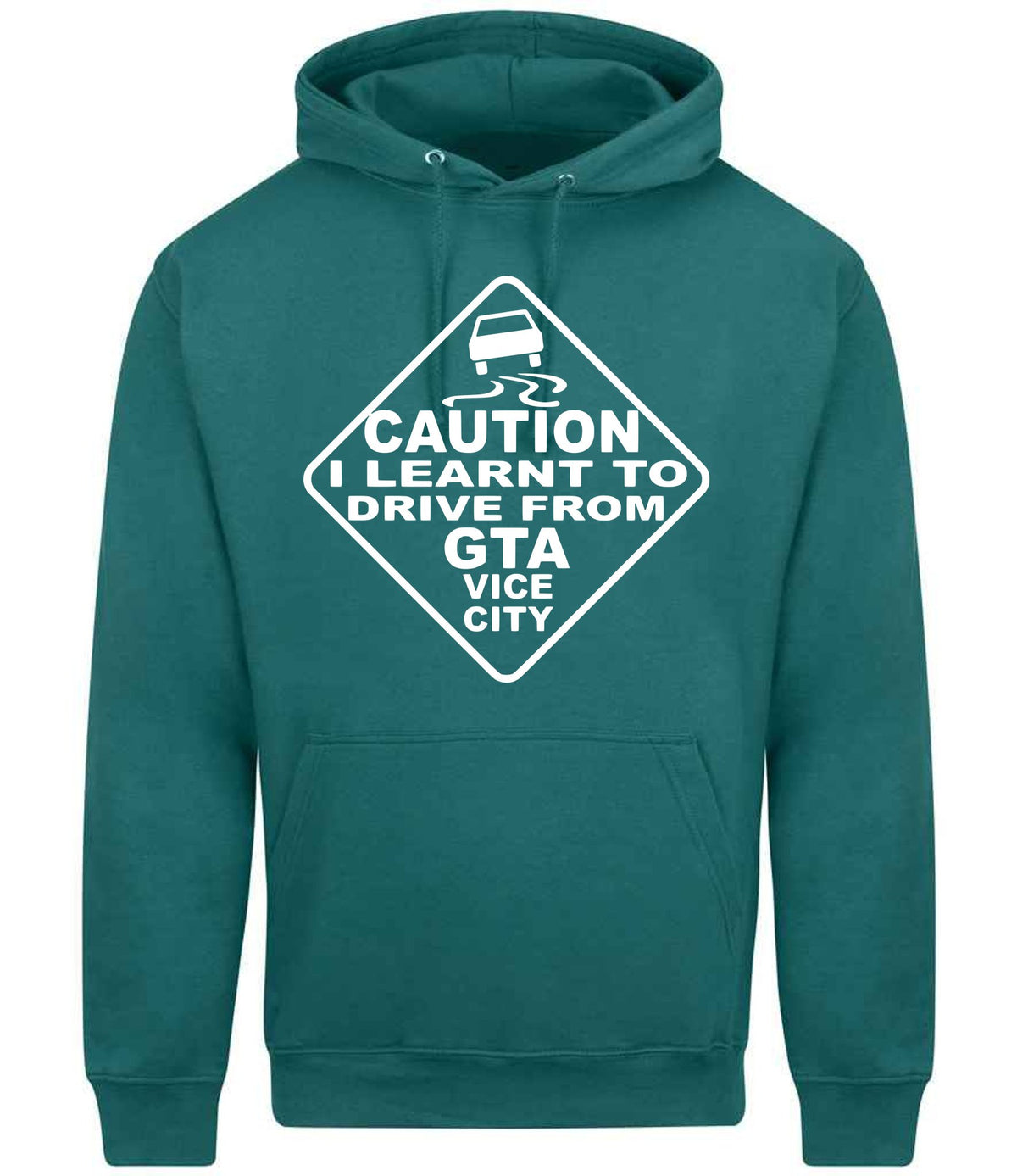 Caution I Learnt to Drive From Gta Vice City hoodie in teal