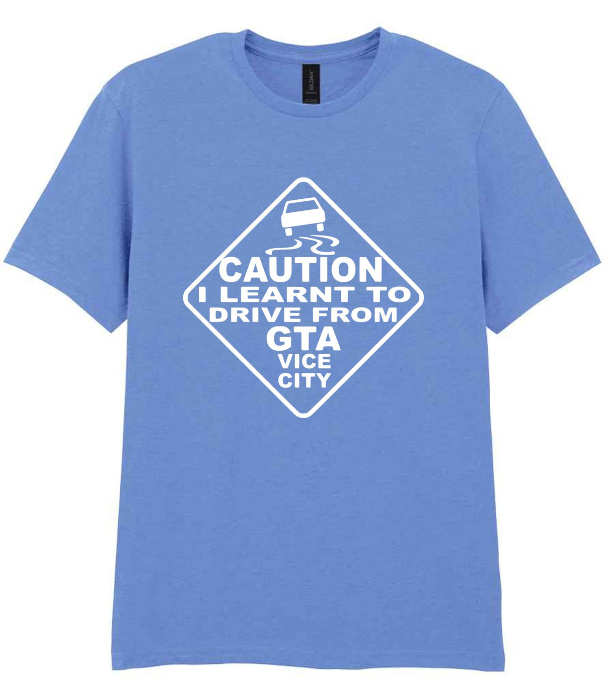Caution I Learnt to Drive From Gta Vice City t-shirt in carolina blue