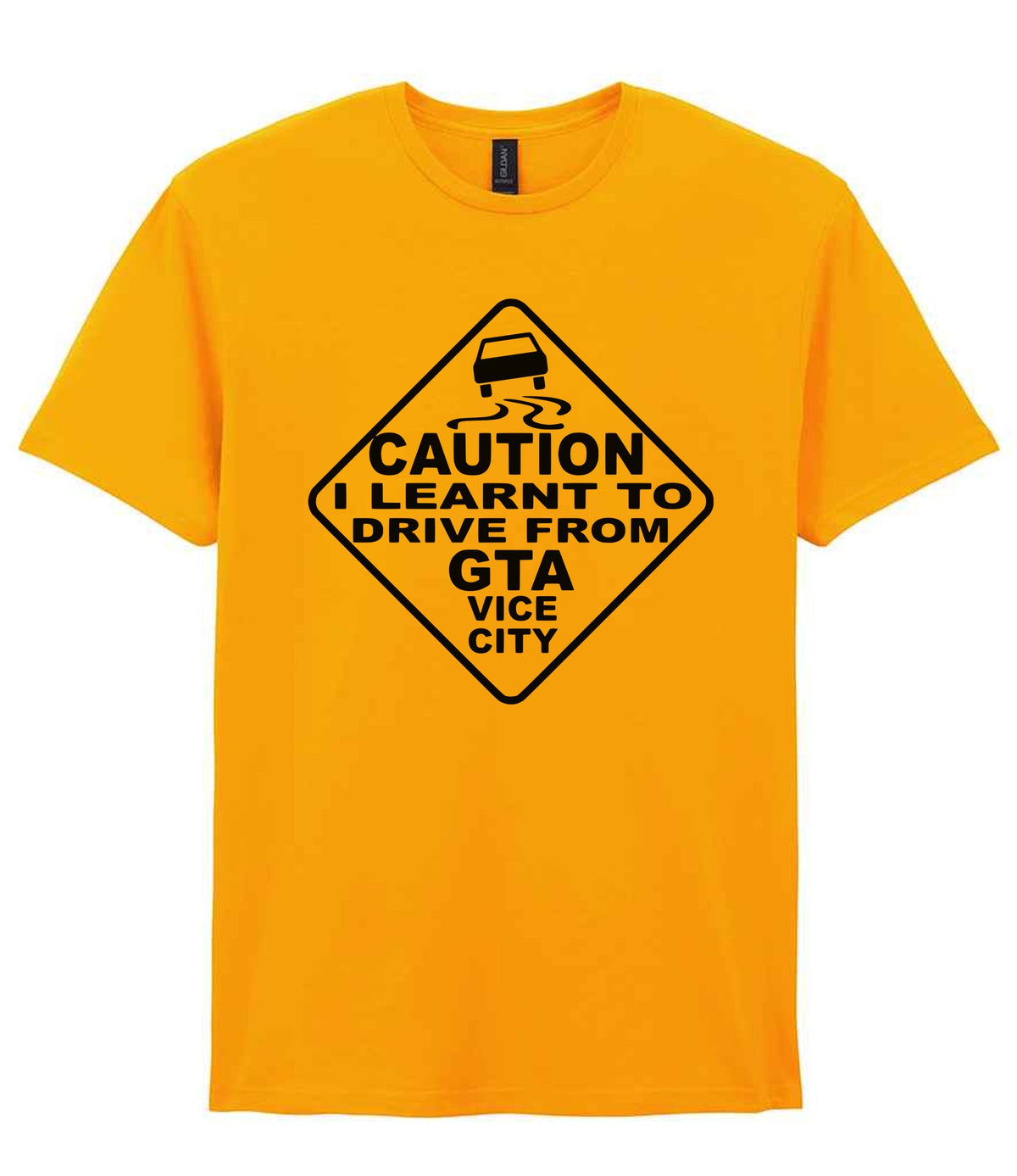 Caution I Learnt to Drive From Gta Vice City t-shirt in gold