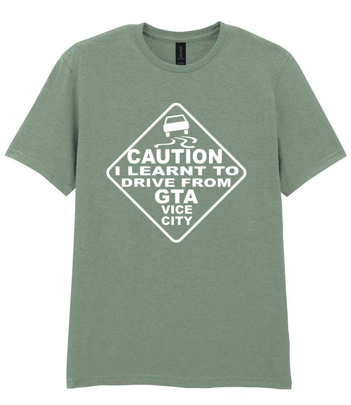 Caution I Learnt to Drive From Gta Vice City t-shirt in sage
