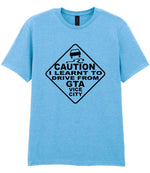 Caution I Learnt to Drive From Gta Vice City t-shirt in sky blue