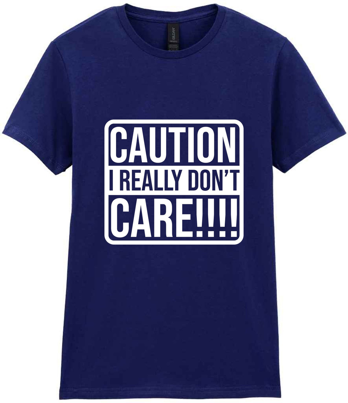 Caution I Really Don't Care!!!! t-shirt in navy