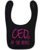 Ceo of the House – Larkwood Baby/Toddler Bib in Black with Hot Pink vinyl