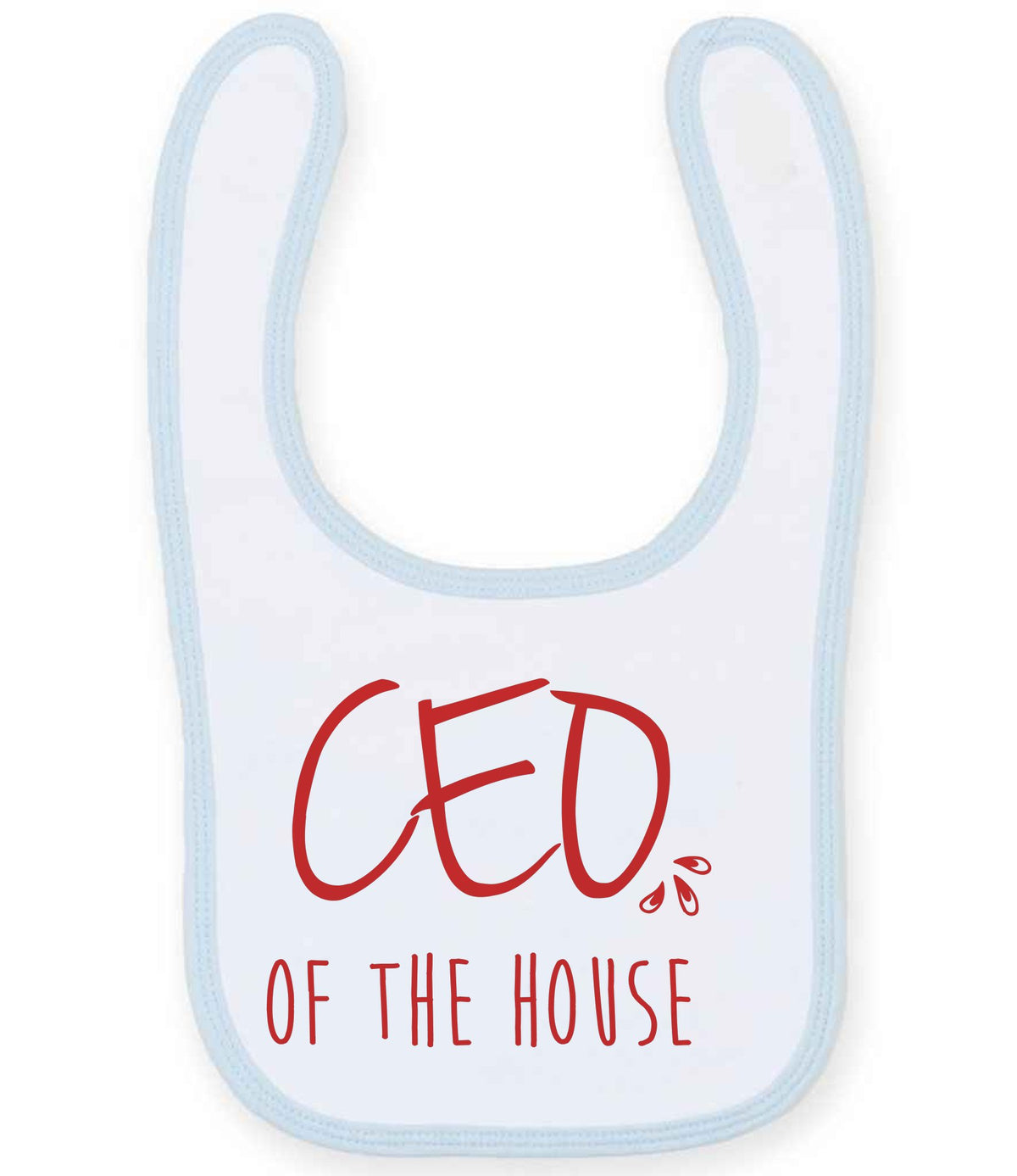 Ceo of the House – Larkwood Baby/Toddler Bib in White/Pale Blue with Red vinyl
