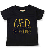 Ceo of the House – Baby T-Shirt in Black with Gold vinyl