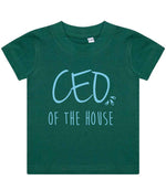 Ceo of the House – Baby T-Shirt in Bottle Green with Baby Blue vinyl
