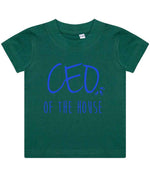 Ceo of the House – Baby T-Shirt in Bottle Green with Royal Blue vinyl