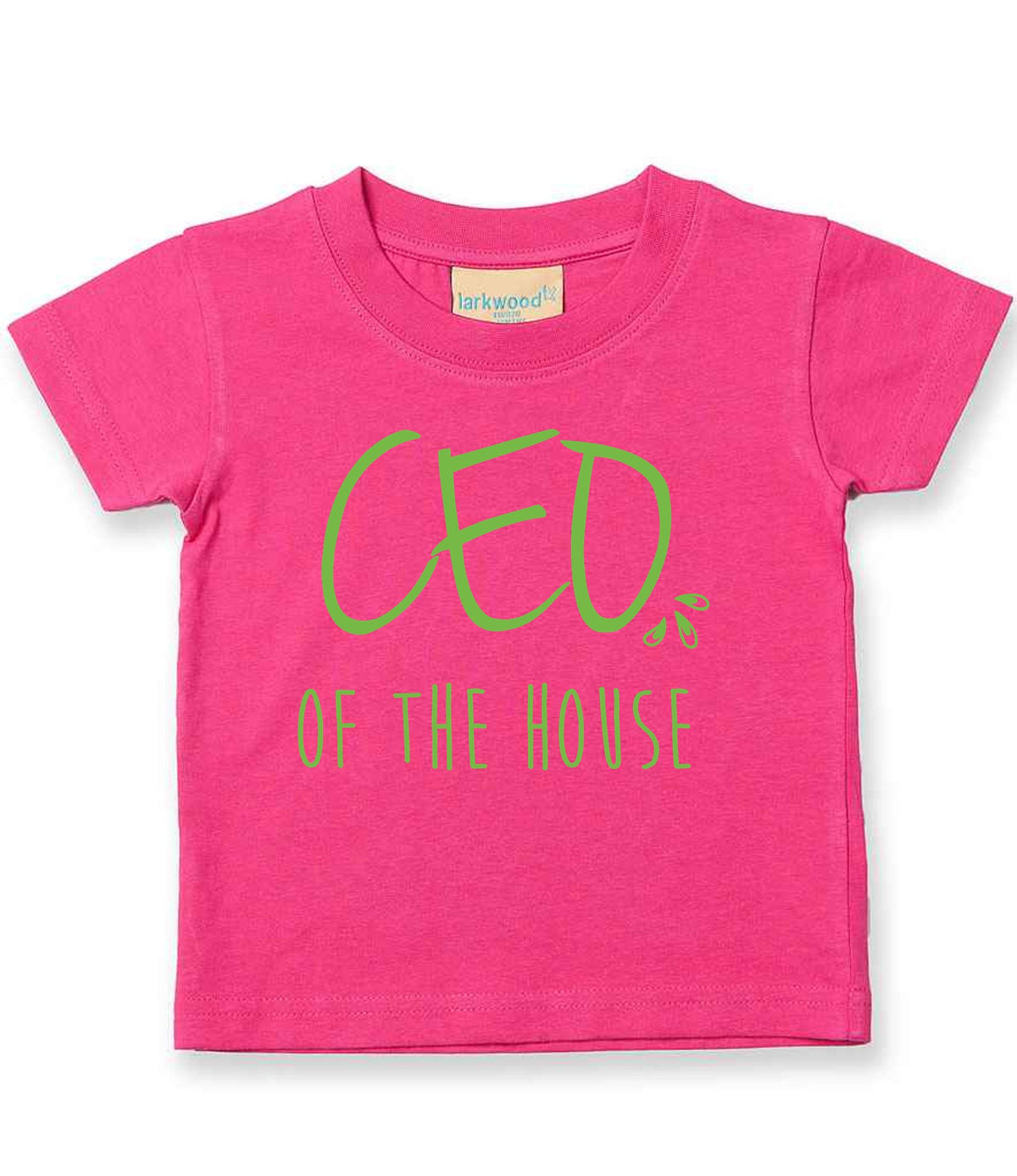 Ceo of the House – Baby T-Shirt in Fuchsia with Apple Green vinyl