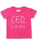 Ceo of the House – Baby T-Shirt in Fuchsia with Baby Pink vinyl