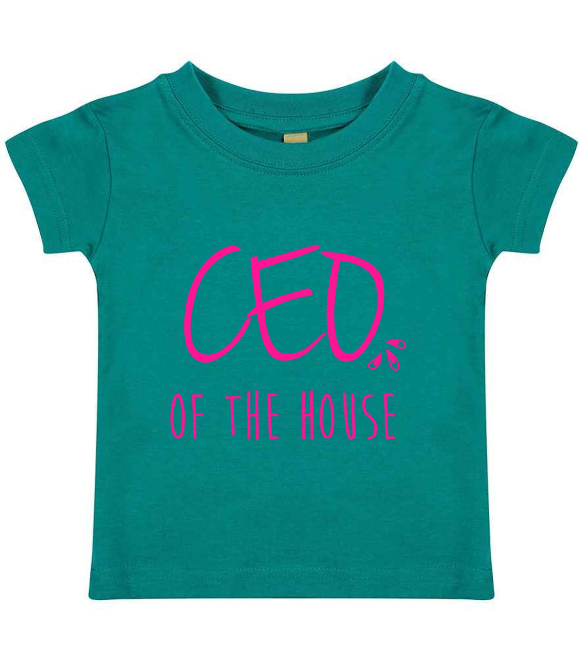 Ceo of the House – Baby T-Shirt in Jade with Hot Pink vinyl