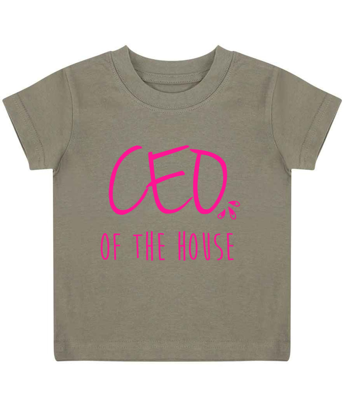 Ceo of the House – Baby T-Shirt in Khaki with Hot Pink vinyl