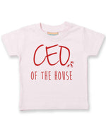 Ceo of the House – Baby T-Shirt in Pale Pink with Red vinyl