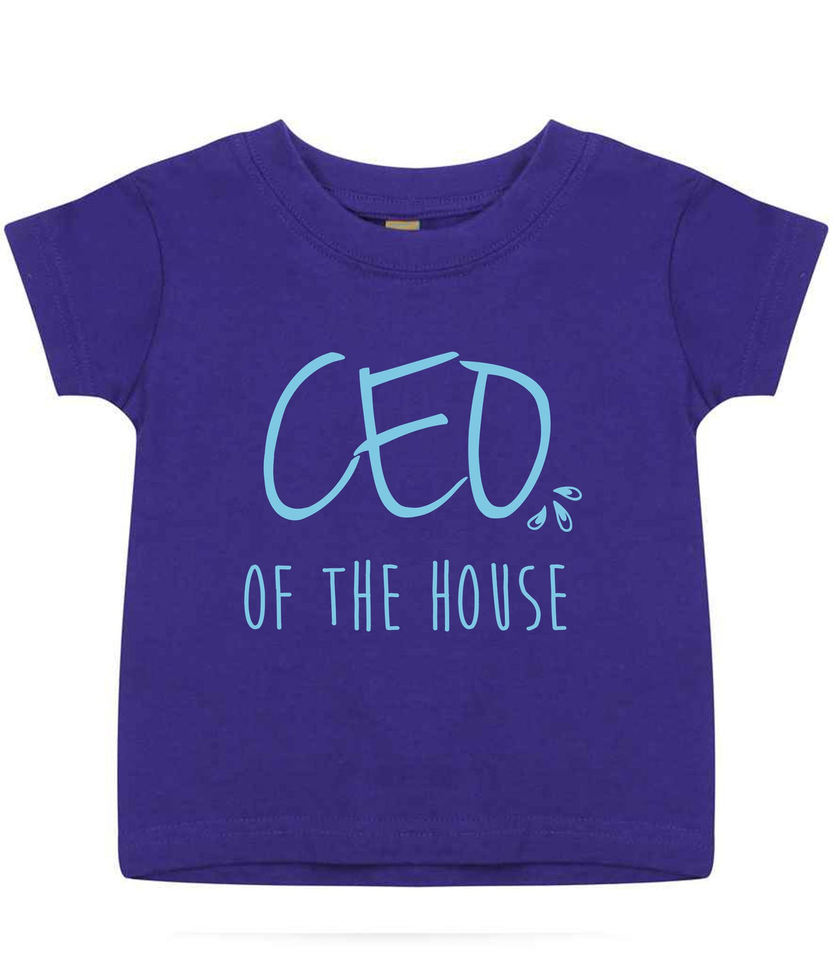 Ceo of the House – Baby T-Shirt in Purple with Baby Blue vinyl