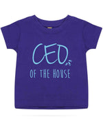 Ceo of the House – Baby T-Shirt in Purple with Baby Blue vinyl