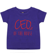 Ceo of the House – Baby T-Shirt in Purple with Red vinyl