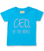 Ceo of the House – Baby T-Shirt in Turquoise Blue with Baby Pink vinyl
