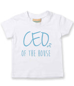 Ceo of the House – Baby T-Shirt in White with Baby Blue vinyl