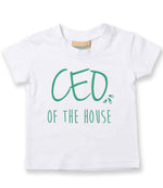 Ceo of the House – Baby T-Shirt in White with Mint vinyl