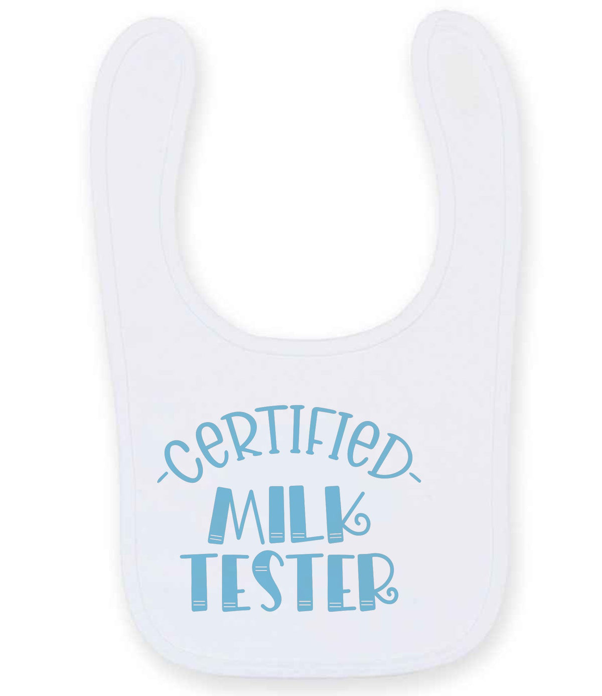 Certified Milk Tester – Larkwood Baby/Toddler Bib in White with Baby Blue vinyl