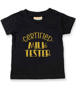 Certified Milk Tester – Baby T-Shirt in Black with Gold vinyl
