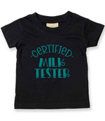 Certified Milk Tester – Baby T-Shirt in Black with Teal vinyl