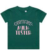 Certified Milk Tester – Baby T-Shirt in Bottle Green with Baby Pink vinyl