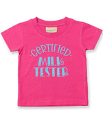 Certified Milk Tester – Baby T-Shirt in Fuchsia with Baby Blue vinyl