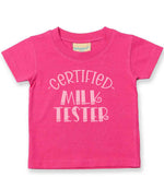 Certified Milk Tester – Baby T-Shirt in Fuchsia with Baby Pink vinyl