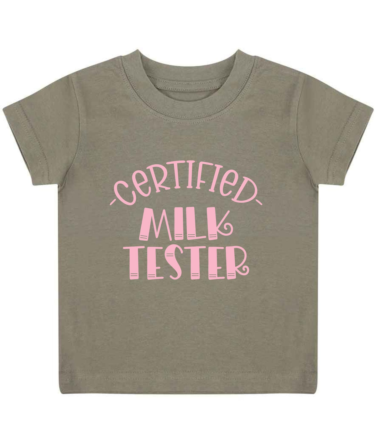Certified Milk Tester – Baby T-Shirt in Khaki with Baby Pink vinyl