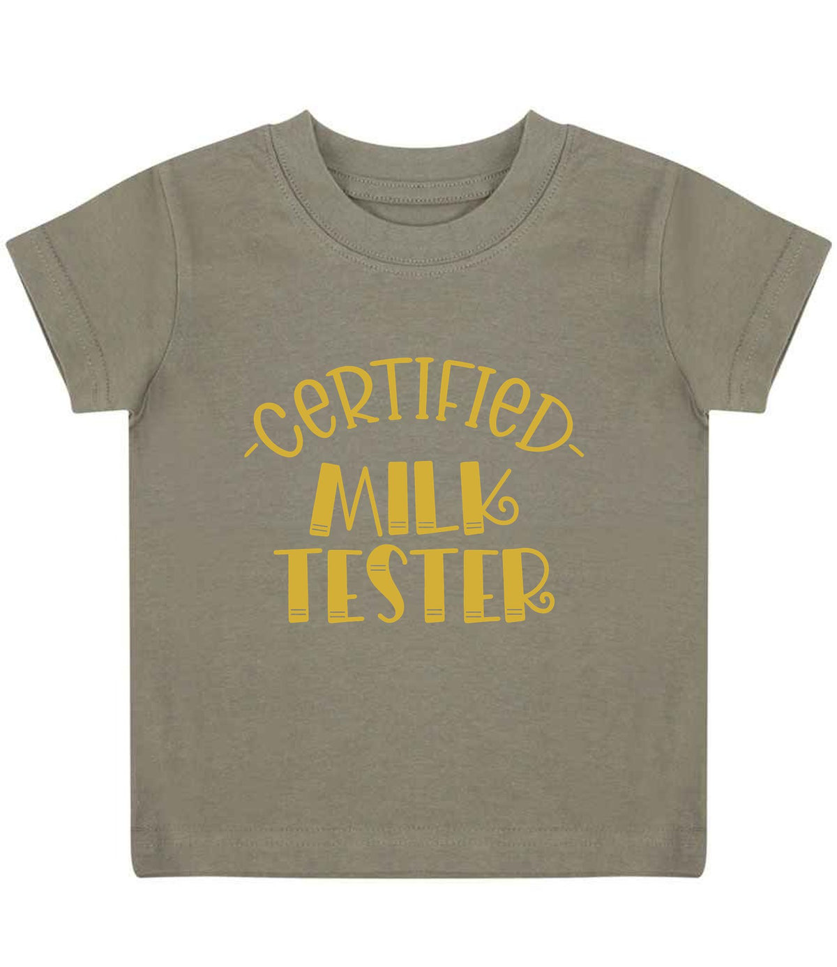 Certified Milk Tester – Baby T-Shirt in Khaki with Gold vinyl