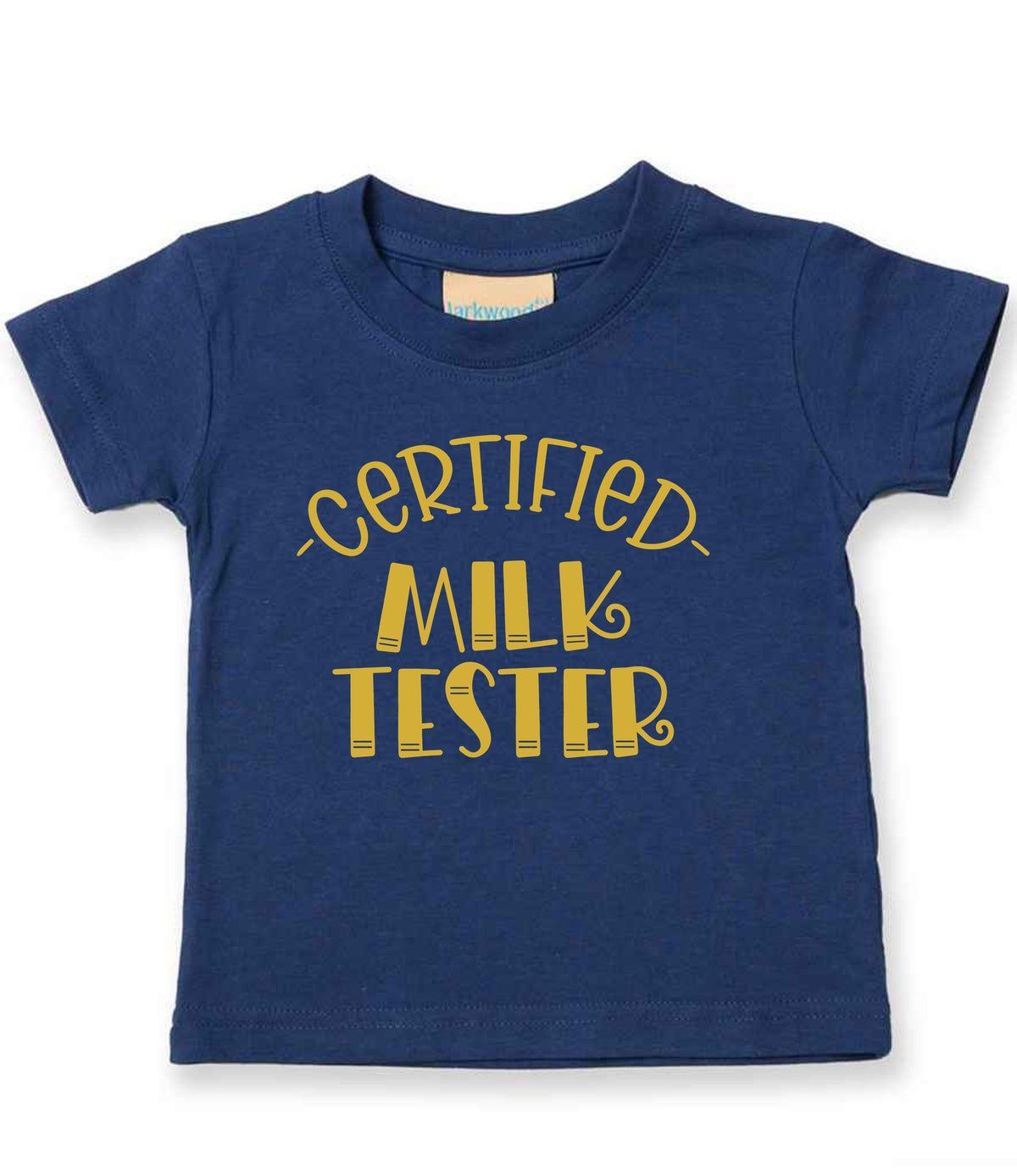 Certified Milk Tester – Baby T-Shirt in Navy with Gold vinyl