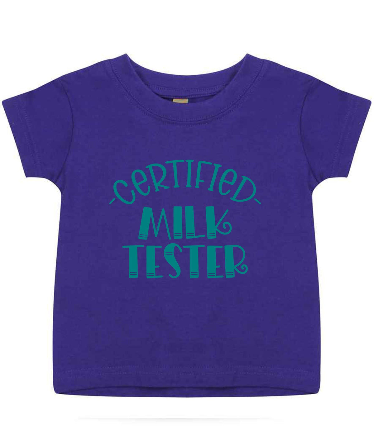 Certified Milk Tester – Baby T-Shirt in Purple with Teal vinyl