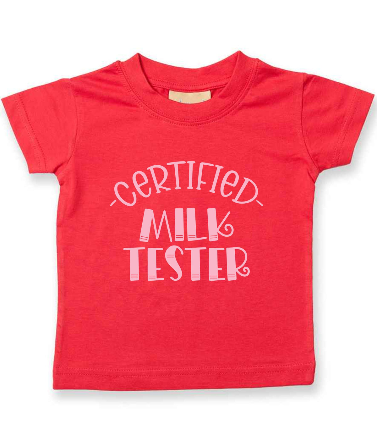 Certified Milk Tester – Baby T-Shirt in Red with Baby Pink vinyl