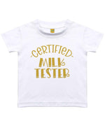 Certified Milk Tester – Baby T-Shirt in Sublimation White with Gold vinyl