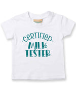 Certified Milk Tester – Baby T-Shirt in White with Teal vinyl