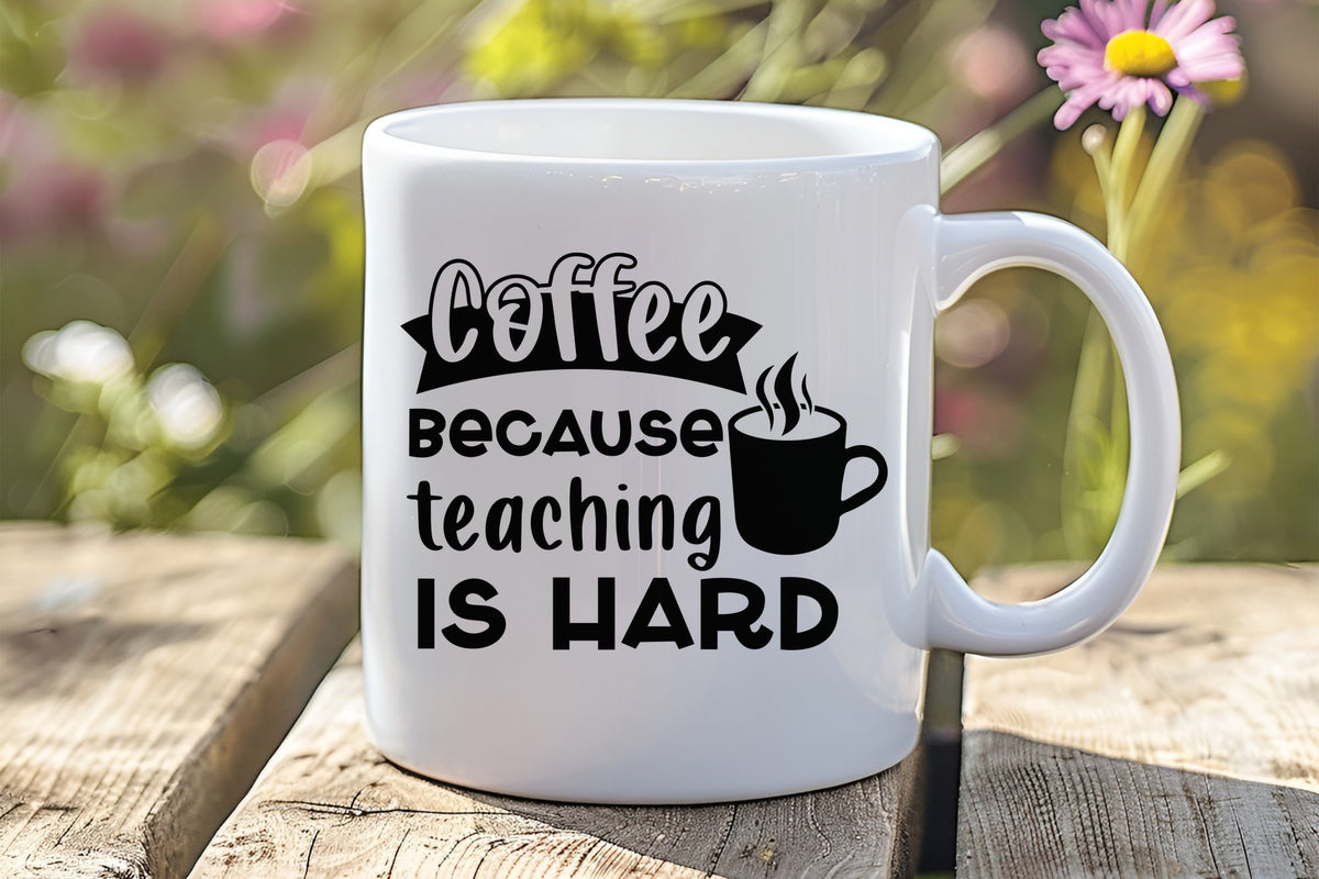Coffee Because Teaching Is Hard orca 11oz standard mug in white