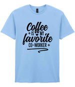 T-shirt piece of the Coffee Is My Favourite Co-worker Matching Set: Mug, Coaster & T-shirt in Light Blue