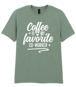 T-shirt piece of the Coffee Is My Favourite Co-worker Matching Set: Mug, Coaster & T-shirt in Sage