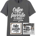 Coffee Is My Favourite Co-worker Matching Set: Mug, Coaster & T-shirt in Charcoal