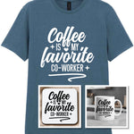 Coffee Is My Favourite Co-worker Matching Set: Mug, Coaster & T-shirt in Indigo