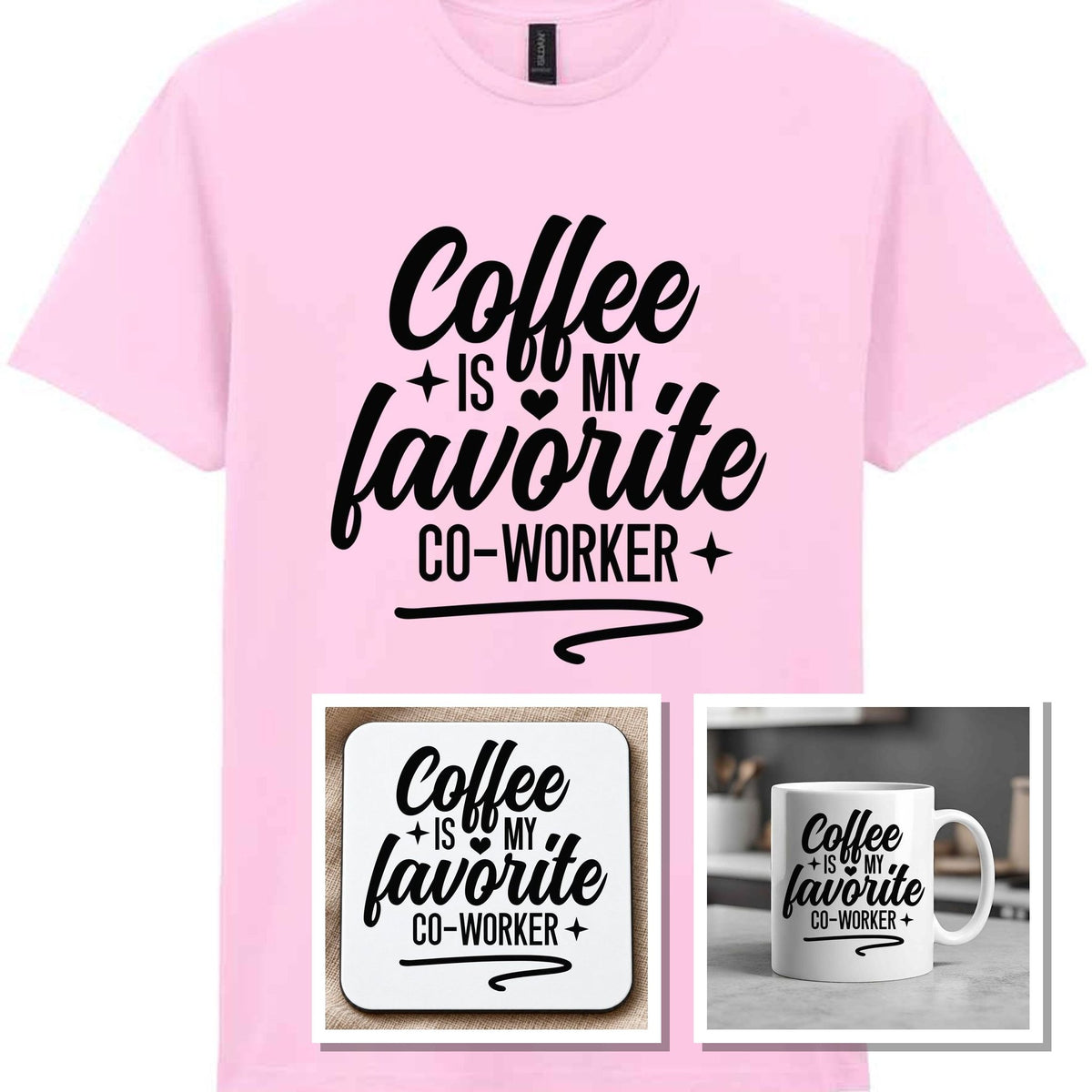 Coffee Is My Favourite Co-worker Matching Set: Mug, Coaster & T-shirt in Light Pink