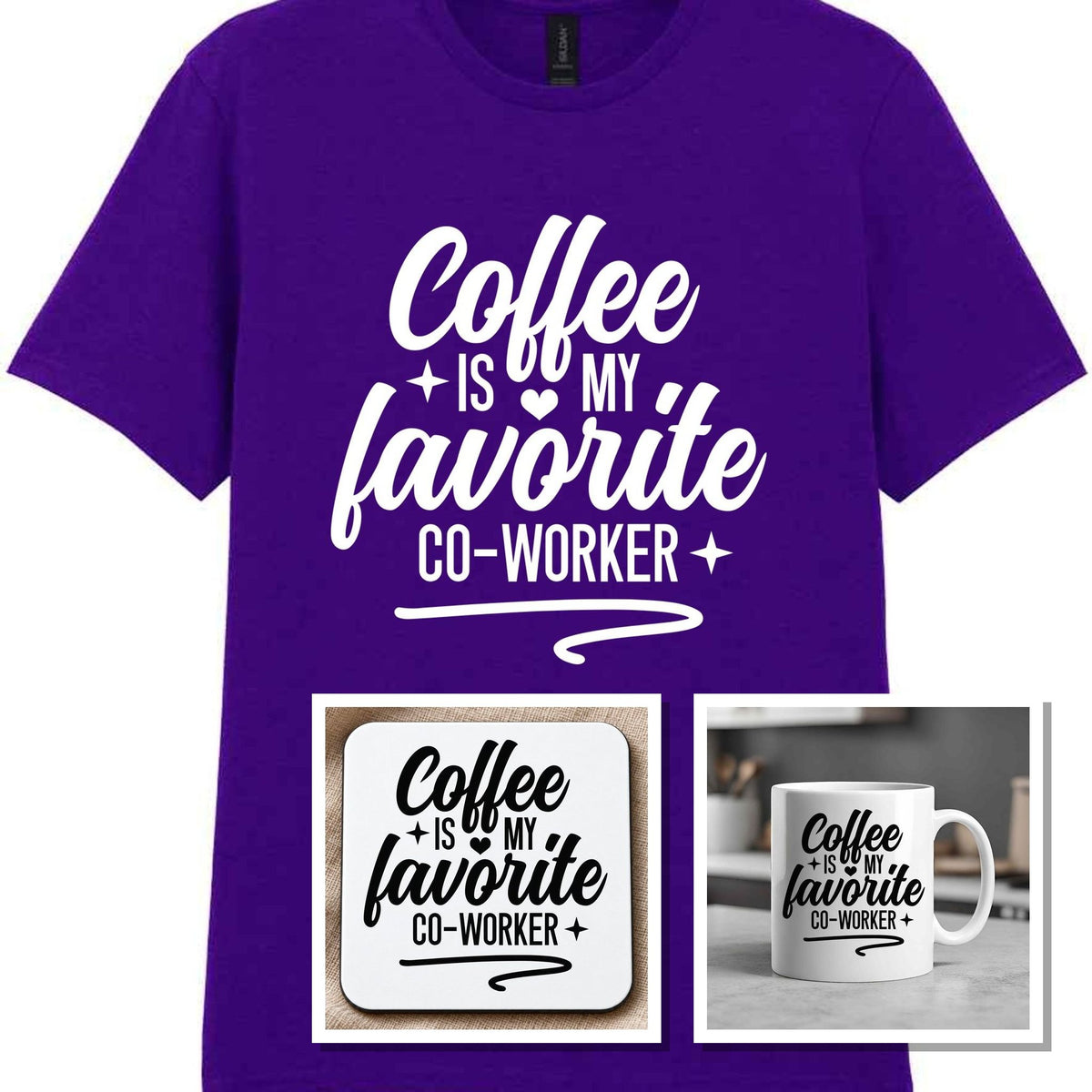 Coffee Is My Favourite Co-worker Matching Set: Mug, Coaster & T-shirt in Purple